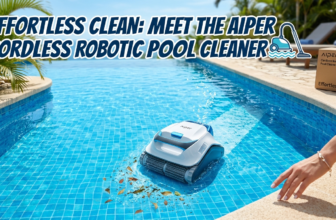 Effortless Clean: Meet the Aiper Cordless Robotic Pool Cleaner